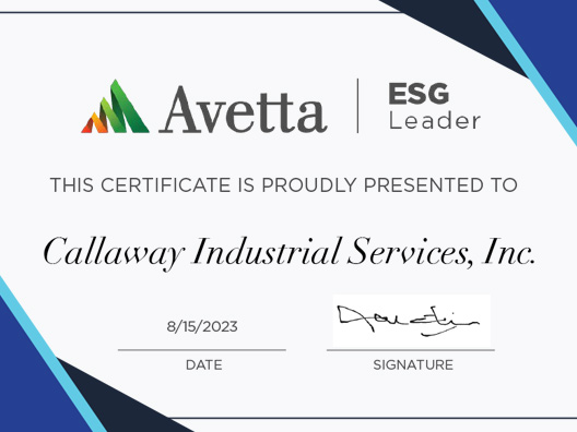 Callaway Industrial received the Avetta 2023 supplier awards in the categories of Diversity Champion and ESG ((Environmental, Social and Governance) Leader.